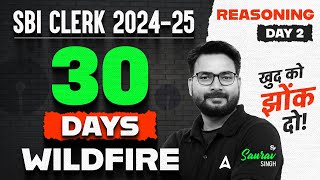 SBI Clerk 2024-24 | Reasoning 30 Days Wildfire | Day-2 | By Saurav Singh