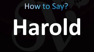 How to Pronounce Harold (CORRECTLY!)