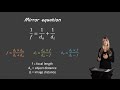 Mirror Equations and Properties