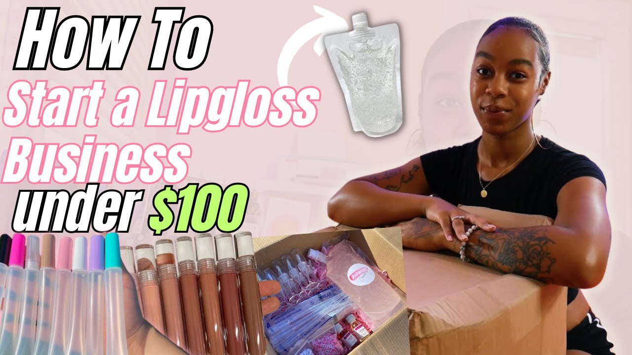 How to Start a Lipgloss Business 2024