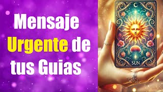 Mensaje Urgente de tus Guías de Luz ✨¿Qué debes saber? ✨ lectura de tarot canalizada hoy