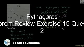 Pythagoras Theorem-Review-Exercise-15-Question 2