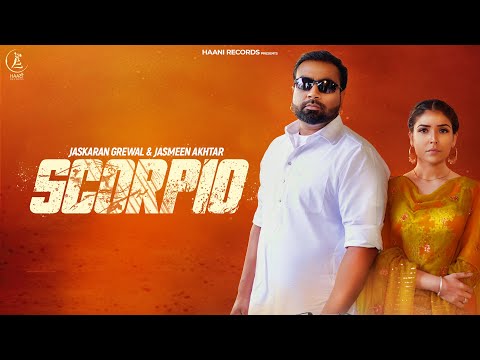 Scorpio (Official Video) Jaskaran Grewal &amp; Jasmeen Akhtar | Arsh Sohal | Haani Records