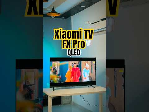 Xiaomi FX Pro QLED TV 2025 Review 🔥 Best QLED TV 43 inch in India 2025 #tv #shorts