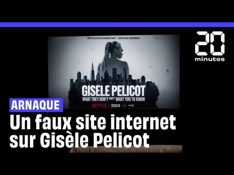 Un faux site sur Gisèle Pelicot pour gagner de l'argent