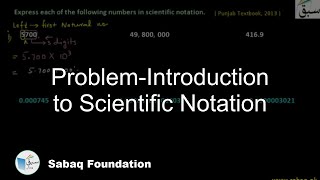 Problem-Introduction to Scientific Notation