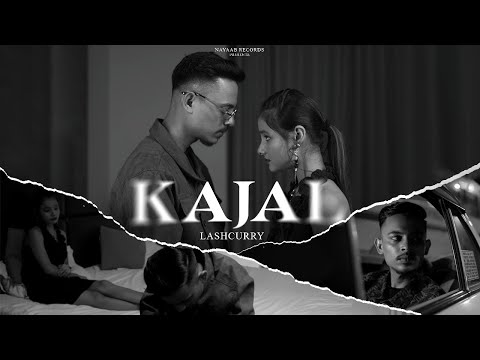 KAJAL - LASHCURRY | (Official Music Video ) NAYAAB RECORDS