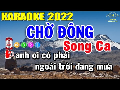 Chờ Đông Karaoke Song Ca | Trọng Hiếu