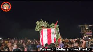 KULASAI SRI MUTHARAMMAN SURANAI VADHAM SEIYA EALUNTHARULIYA KAACHI