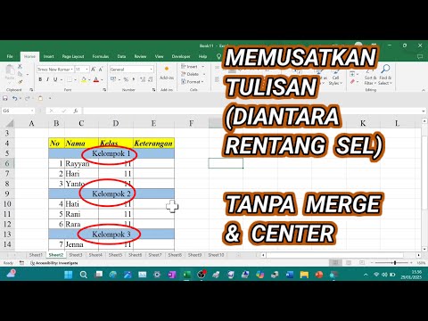 Cara Memusatkan Tulisan Diantara Beberapa Sel Tanpa Merge & Center (Tulisan Bisa Di tengah) di Excel