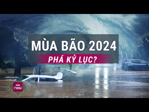 Thêm 2 cơn bão phá kỷ lục mùa bão 2024 ở Đại Tây Dương | VTC Now