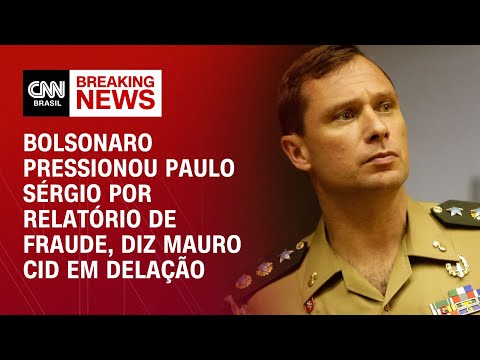 Bolsonaro pressionou Braga Netto por relatório de fraude, diz Mauro Cid em delação | BASTIDORES CNN