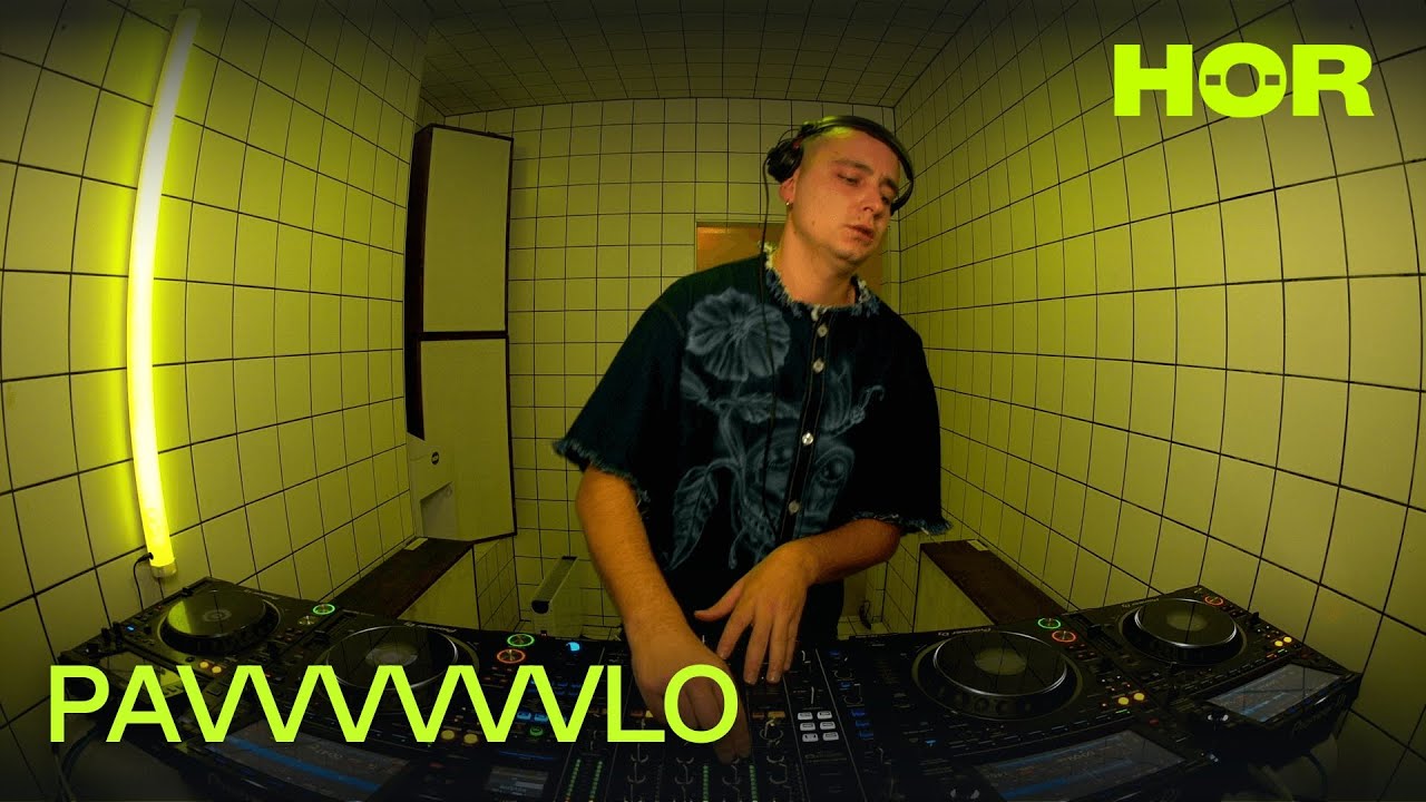 PAVVVVVVLO | HÖR – November 27 / 2025