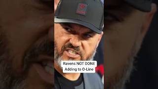 Ravens NOT DONE Adding to O-Line