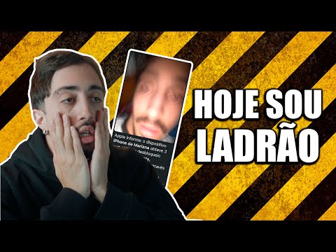 HOJE EU SOU LADRÃO