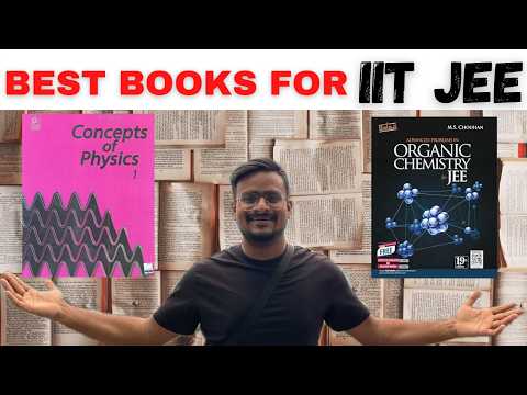 BEST BOOKS for IIT JEE Preparation | Mains and Advanced | Important | 2026 Physics Chemistry Maths