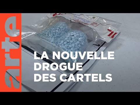 Mexique : Fentanyl, le nouveau poison des cartels | Arte Reportage