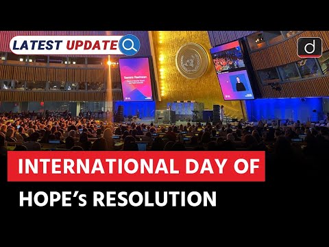 India Abstains from International Day of Hope Resolution | Latest Update | Drishti IAS English