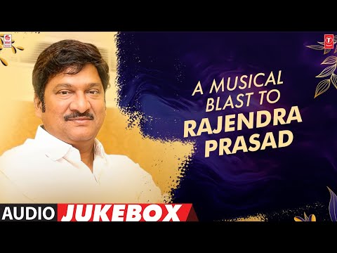 A Musical Blast To Rajendra Prasad Audio Jukebox | Rajendra Prasad Evergreen Telugu Song Hits