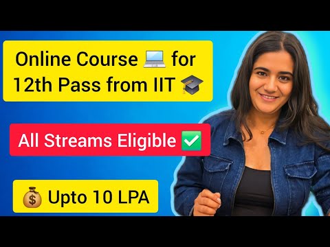 IIT Patna से 9-Month AI Course — No Entrance Exam | 12th Pass Eligible | Certificate + Placement