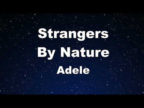Karaoke♬ Strangers By Nature – Adele 【No Guide Melody】 Instrumental