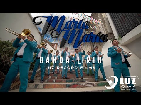 Banda Lirio - María María 👩‍🦰❤️‍🔥 | MUSICAL