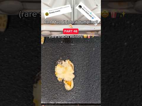 Part 48 | RARE SNACKS EDITION ??✨… would you eat the 2nd & 5th for $999,999,999?!? ???…