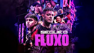 SEGUE O FLUXO - MC Bryan SS, Silva MC, DJ Hebert, DJ Rafinha DN e DJ Rugal Original (MemaFita)