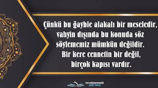 CENNETİN KAPISINDA NE YAZIYOR