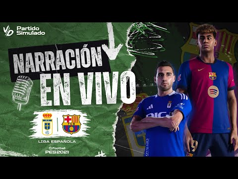 🔴 BARCELONA VS REAL OVIEDO EN VIVO / LIGA ESPAÑOLA - JUEGA LAMINE YAMAL