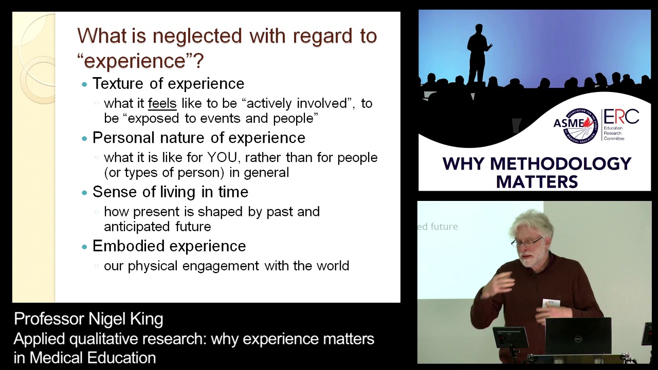 Prof. Nigel King - Applied Qualitative Research: Why Experience Matters in Medical Education - please login to view Prof. Nigel King - Applied Qualitative Research: Why Experience Matters in Medical Education - please login to view