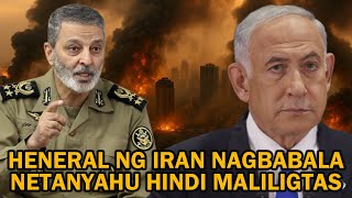 GRABE IRAN GENERAL may NAKAKATAKOT na BANTA sa ISRAEL at AMERIKA