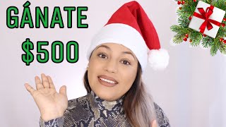 🌲  SORTEO NAVIDEÑO DE 500 DÓLARES / CHRISTMAS GIVEAWAY