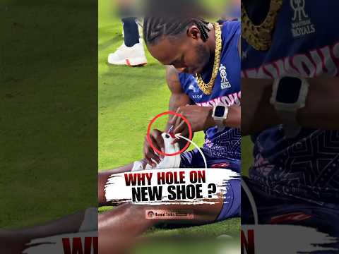 Why jofra Archer Hole His Brand New Shoe 🤯 ? #shorts