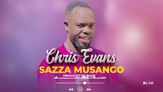 CHRIS EVANS KAWEESI SAZA MUSANGO(AUDIO VISUALS)