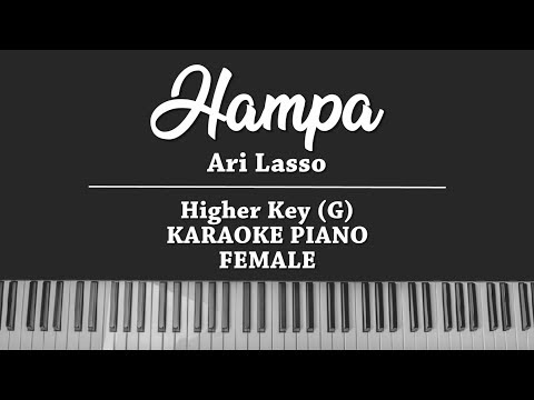 Hampa – Ari Lasso (FEMALE KARAOKE PIANO COVER)