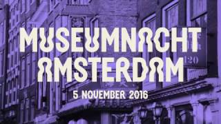 Museumnacht Amsterdam 2016