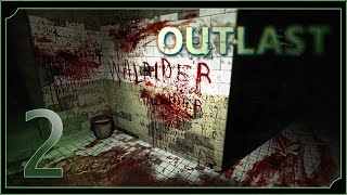 [Outlast] - 2 - Покойник