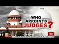 Understanding the Appointment of Judges in India