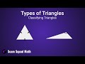 Classifying Triangles by Sides and Angles