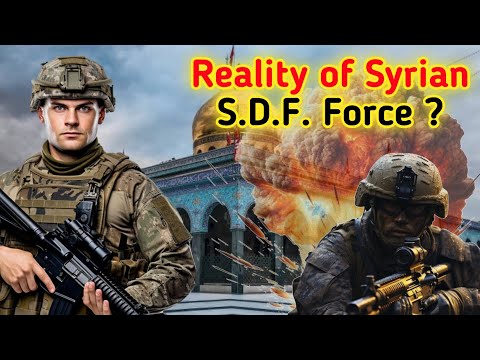 reality of S.D.F. #SYRIA