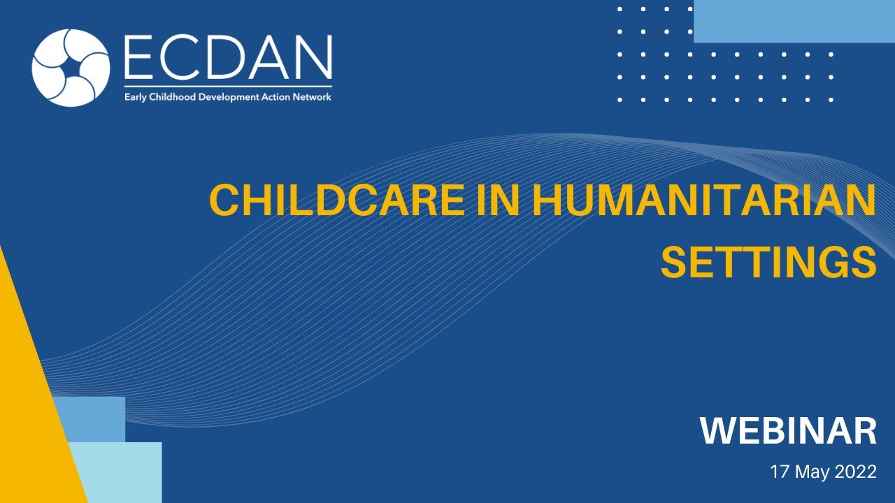 Childcare in Humanitarian Settings