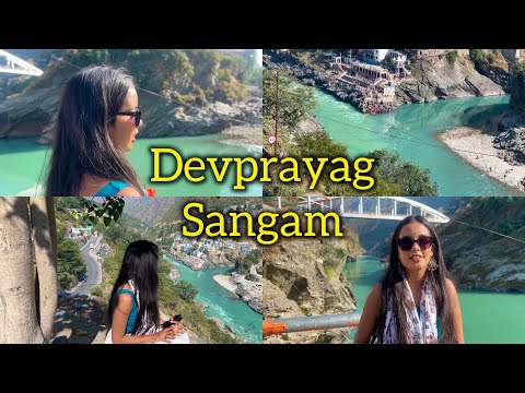 Devprayag Sangam | Payal Panchal Vlog