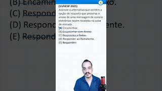 INFORMÁTICA VUNESP - CORREIO ELETRÔNICO
