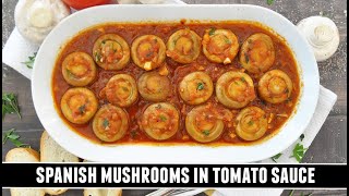 "Better than Garlic Mushrooms" Spanish Mushrooms in Tomato Sauce