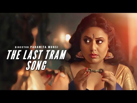 Kabir Suman | The Last Tram  Song | Music Video | Short Film | Chiranjeet , Kanchana