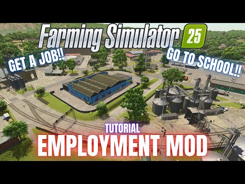 EMPLOYMENT MOD GUIDE - Farming Simulator 25