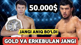 Gold va Erkebulan Toktar jangi aniq bo'ldi! Octogon 79 dami yoki Tailandami?