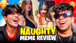 NAUGHTY MEME REVIEW 😂 | FUNNIEST MEME REVIEW 😂 | FT@adarshuc @rameshmaity0