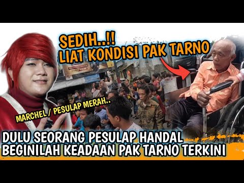 SEDIH ‼️DULU SEORANG PESULAP HANDAL, BEGINILAH KEADAAN PAK TARNO TERKINI